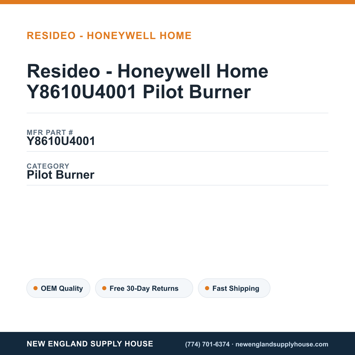 Resideo - Honeywell Home Y8610U4001 Pilot Burner — New England Supply House spec card [NESH-SPEC-CARD-V2]