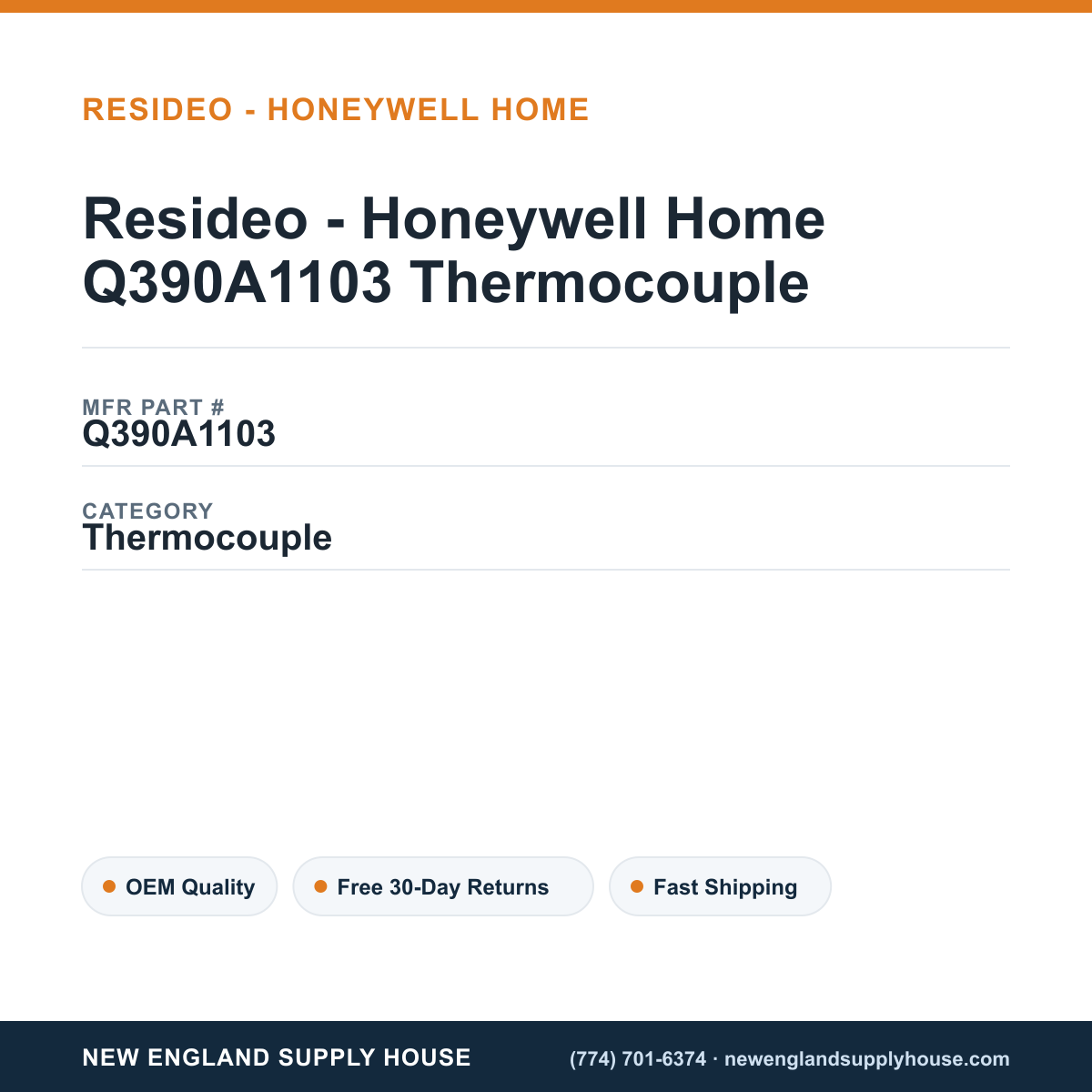 Resideo - Honeywell Home Q390A1103 Thermocouple — New England Supply House spec card [NESH-SPEC-CARD-V2]