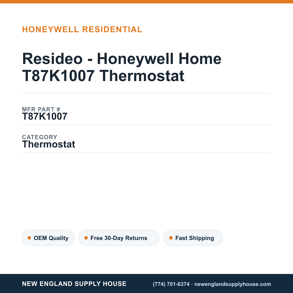 Resideo - Honeywell Home T87K1007 Thermostat — New England Supply House spec card [NESH-SPEC-CARD-V2]