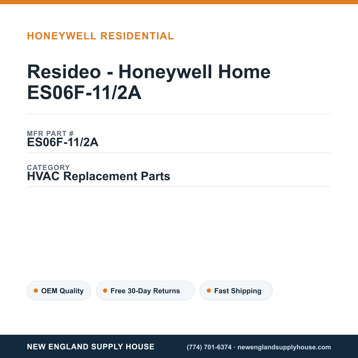 Resideo - Honeywell Home ES06F-11/2A — New England Supply House spec card [NESH-SPEC-CARD-V2]