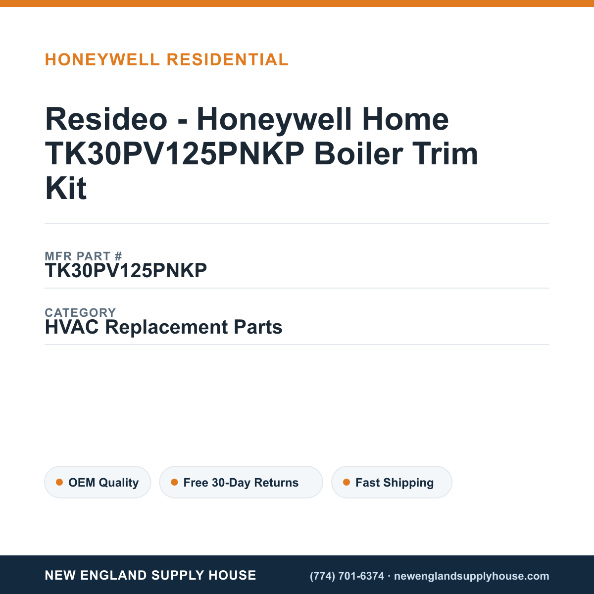 Resideo - Honeywell Home TK30PV125PNKP Boiler Trim Kit — New England Supply House spec card [NESH-SPEC-CARD-V2]