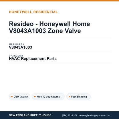 Resideo - Honeywell Home V8043A1003 Zone Valve — New England Supply House spec card [NESH-SPEC-CARD-V2]
