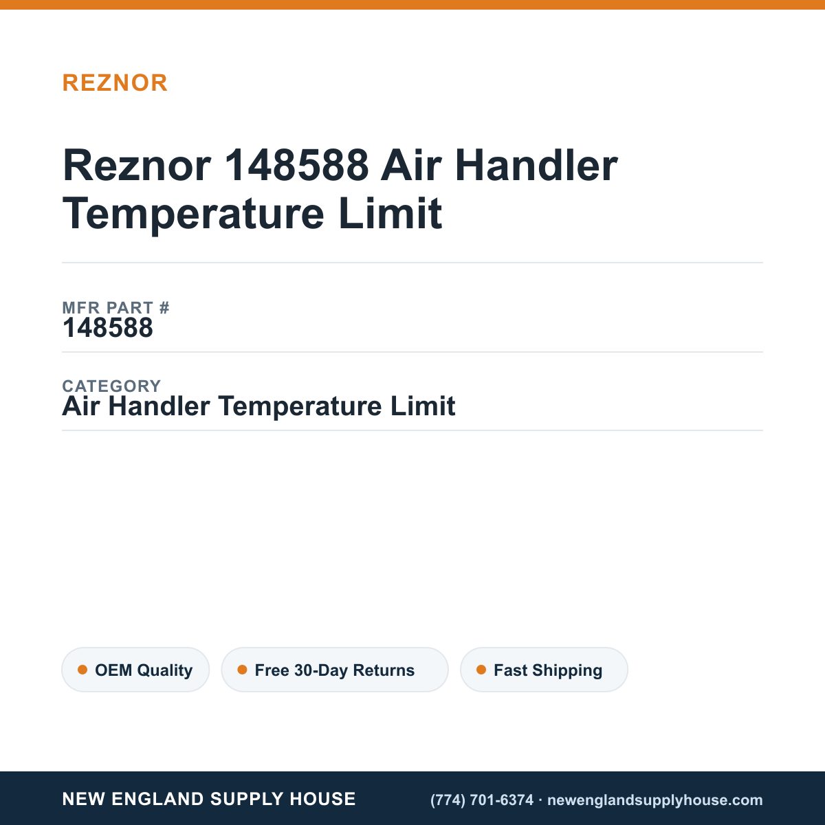 Reznor 148588 Air Handler Temperature Limit — New England Supply House spec card [NESH-SPEC-CARD-V2]