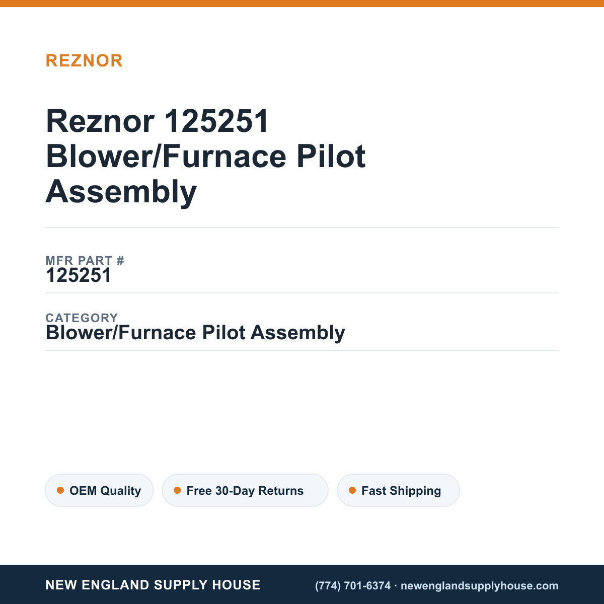 Reznor 125251 Blower/Furnace Pilot Assembly — New England Supply House spec card [NESH-SPEC-CARD-V2]
