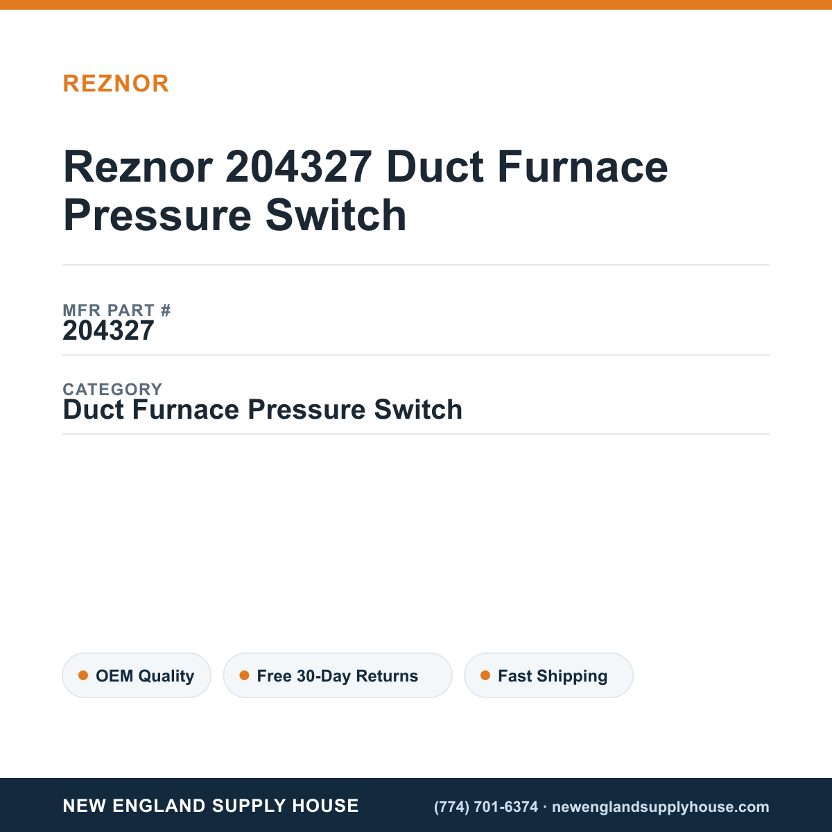 Reznor 204327 Duct Furnace Pressure Switch — New England Supply House spec card [NESH-SPEC-CARD-V2]