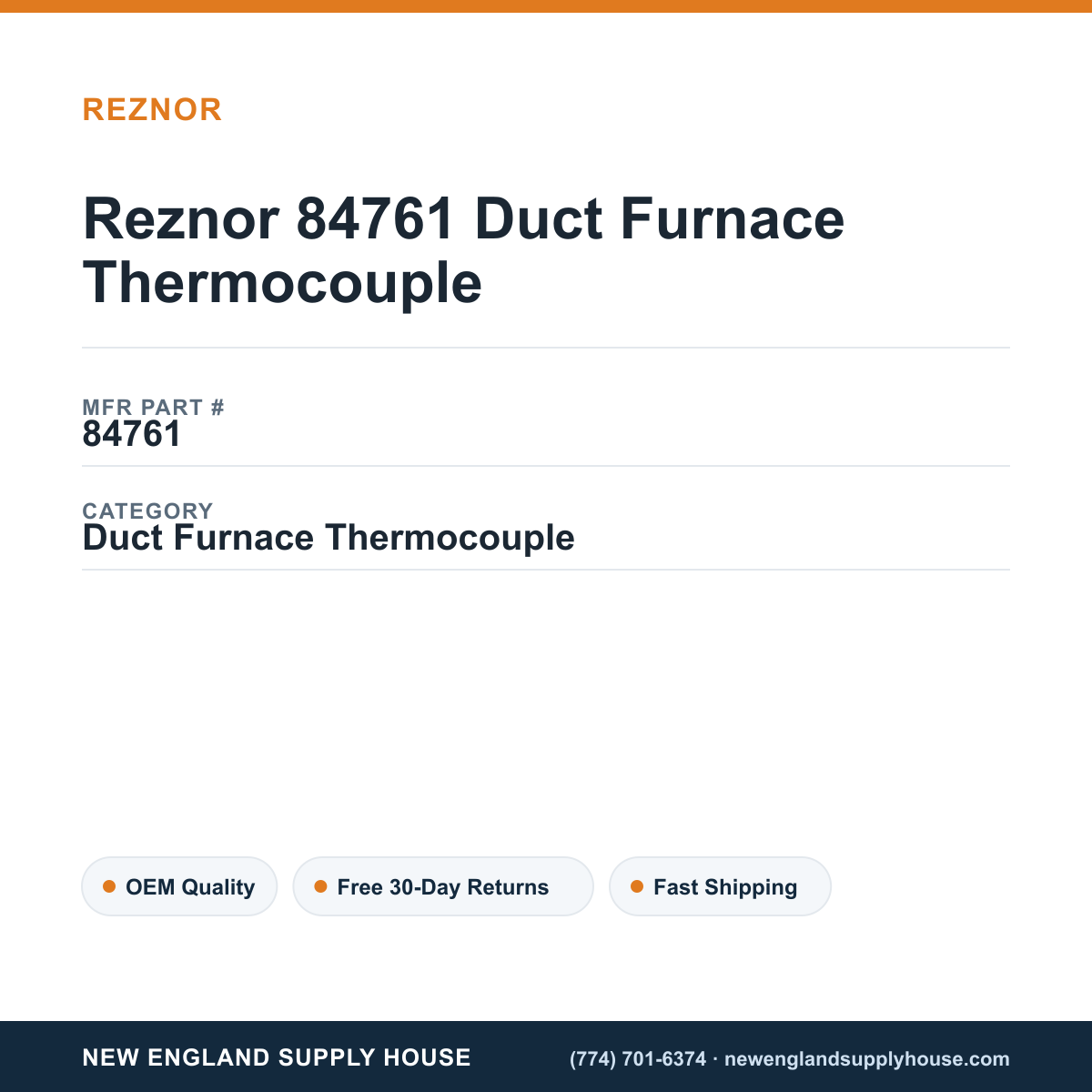 Reznor 84761 Duct Furnace Thermocouple — New England Supply House spec card [NESH-SPEC-CARD-V2]