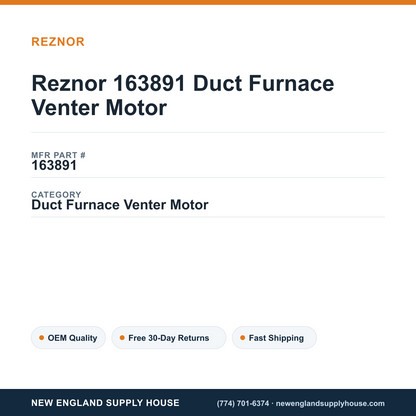 Reznor 163891 Duct Furnace Venter Motor — New England Supply House spec card [NESH-SPEC-CARD-V2]