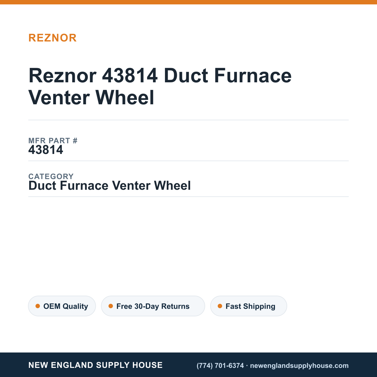 Reznor 43814 Duct Furnace Venter Wheel — New England Supply House spec card [NESH-SPEC-CARD-V2]