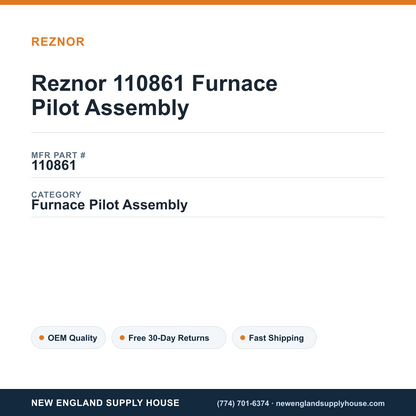 Reznor 110861 Furnace Pilot Assembly — New England Supply House spec card [NESH-SPEC-CARD-V2]