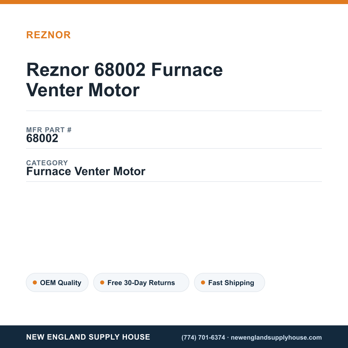 Reznor 68002 Furnace Venter Motor — New England Supply House spec card [NESH-SPEC-CARD-V2]