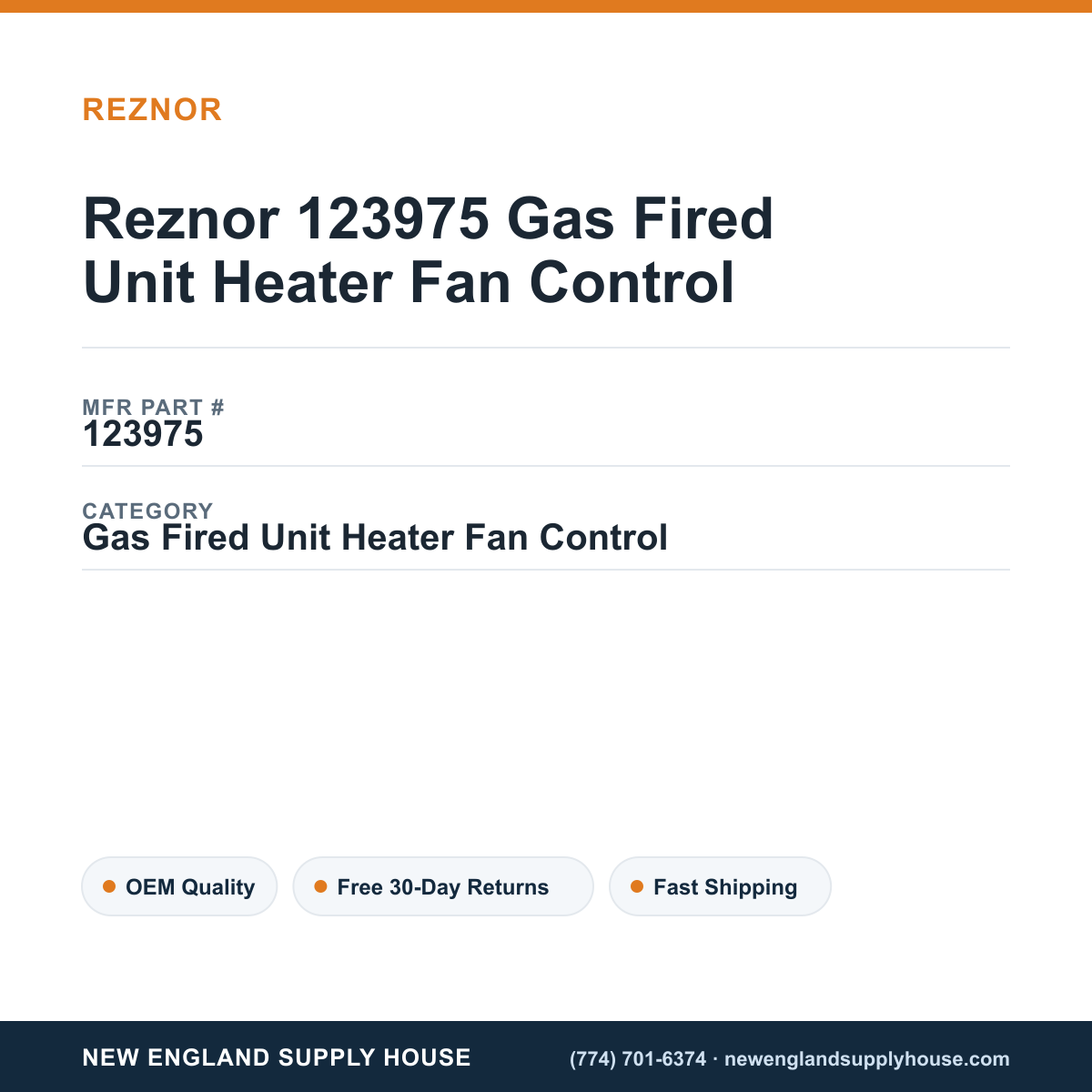 Reznor 123975 Gas Fired Unit Heater Fan Control — New England Supply House spec card [NESH-SPEC-CARD-V2]