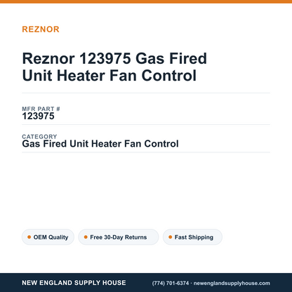 Reznor 123975 Gas Fired Unit Heater Fan Control — New England Supply House spec card [NESH-SPEC-CARD-V2]