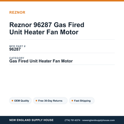 Reznor 96287 Gas Fired Unit Heater Fan Motor — New England Supply House spec card [NESH-SPEC-CARD-V2]