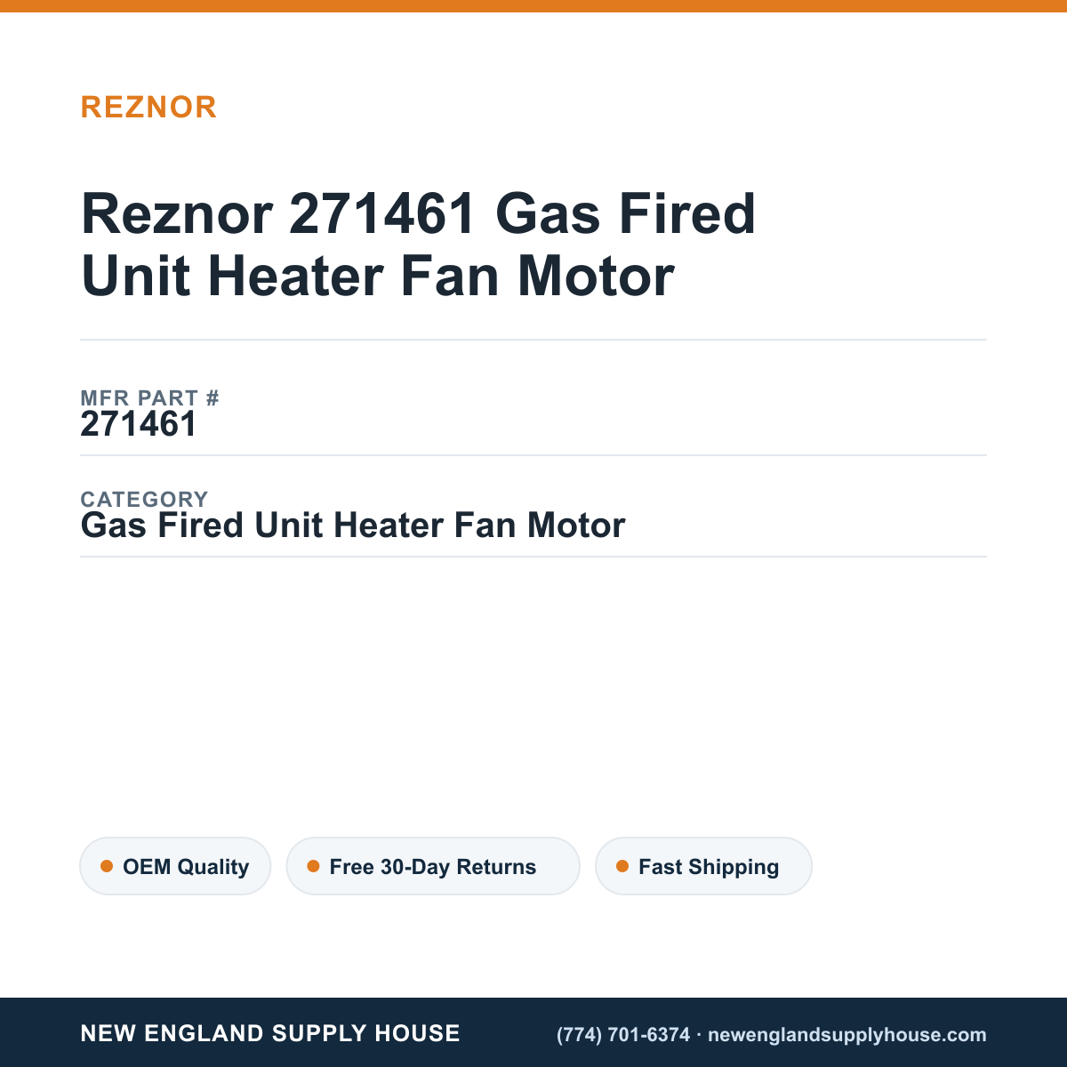 Reznor 271461 Gas Fired Unit Heater Fan Motor — New England Supply House spec card [NESH-SPEC-CARD-V2]