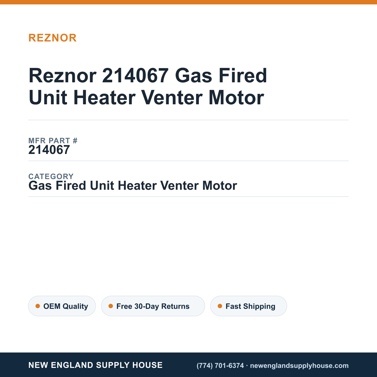 Reznor 214067 Gas Fired Unit Heater Venter Motor — New England Supply House spec card [NESH-SPEC-CARD-V2]