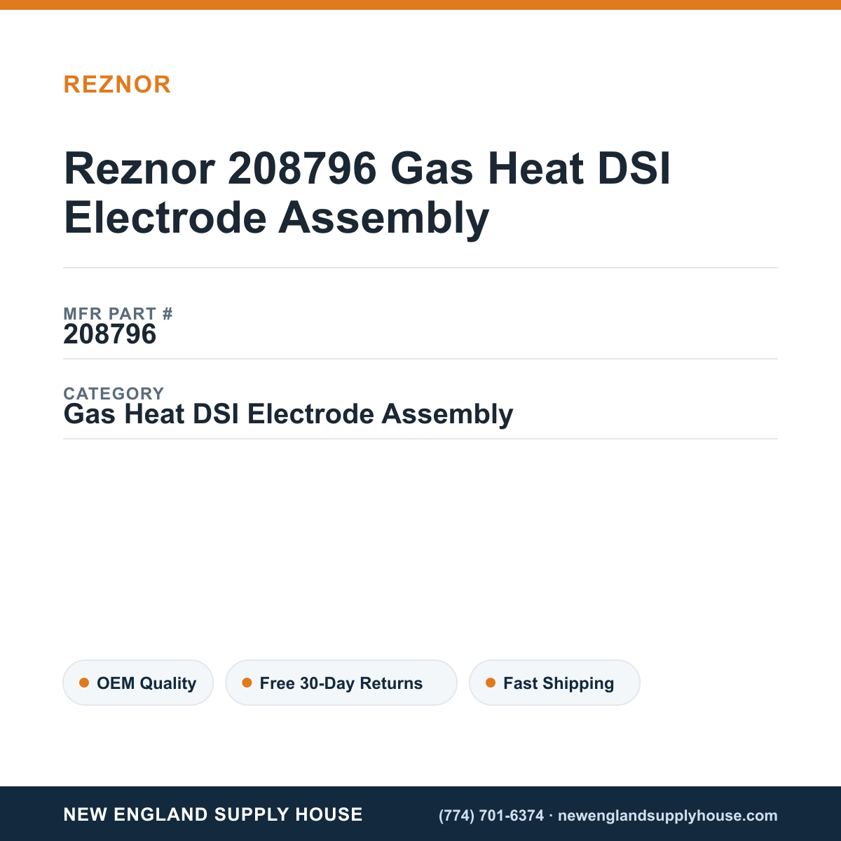 Reznor 208796 Gas Heat DSI Electrode Assembly — New England Supply House spec card [NESH-SPEC-CARD-V2]