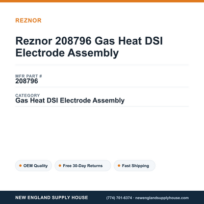 Reznor 208796 Gas Heat DSI Electrode Assembly — New England Supply House spec card [NESH-SPEC-CARD-V2]