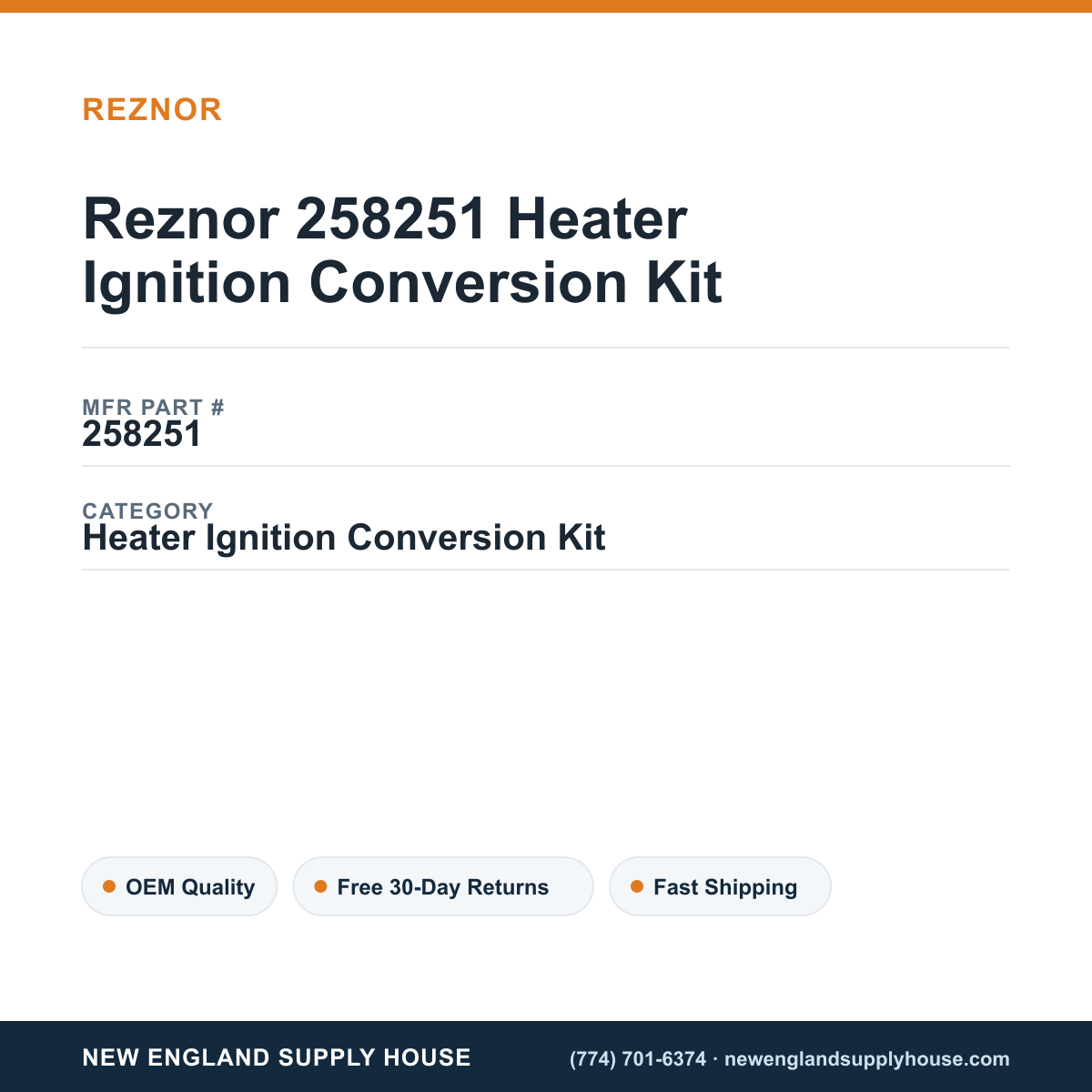 Reznor 258251 Heater Ignition Conversion Kit — New England Supply House spec card [NESH-SPEC-CARD-V2]