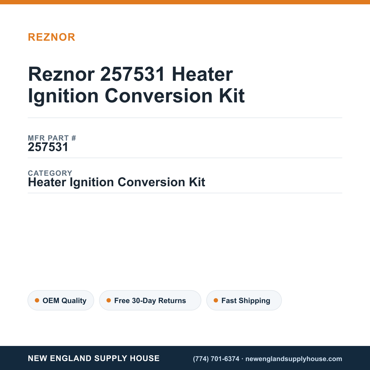 Reznor 257531 Heater Ignition Conversion Kit — New England Supply House spec card [NESH-SPEC-CARD-V2]