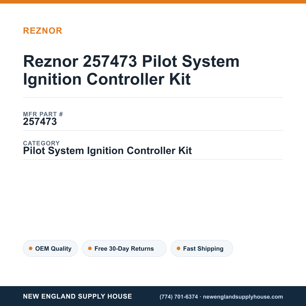 Reznor 257473 Pilot System Ignition Controller Kit — New England Supply House spec card [NESH-SPEC-CARD-V2]