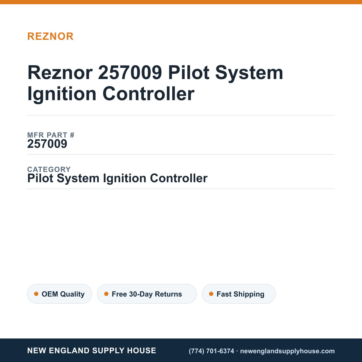Reznor 257009 Pilot System Ignition Controller — New England Supply House spec card [NESH-SPEC-CARD-V2]