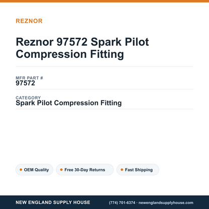 Reznor 97572 Spark Pilot Compression Fitting — New England Supply House spec card [NESH-SPEC-CARD-V2]