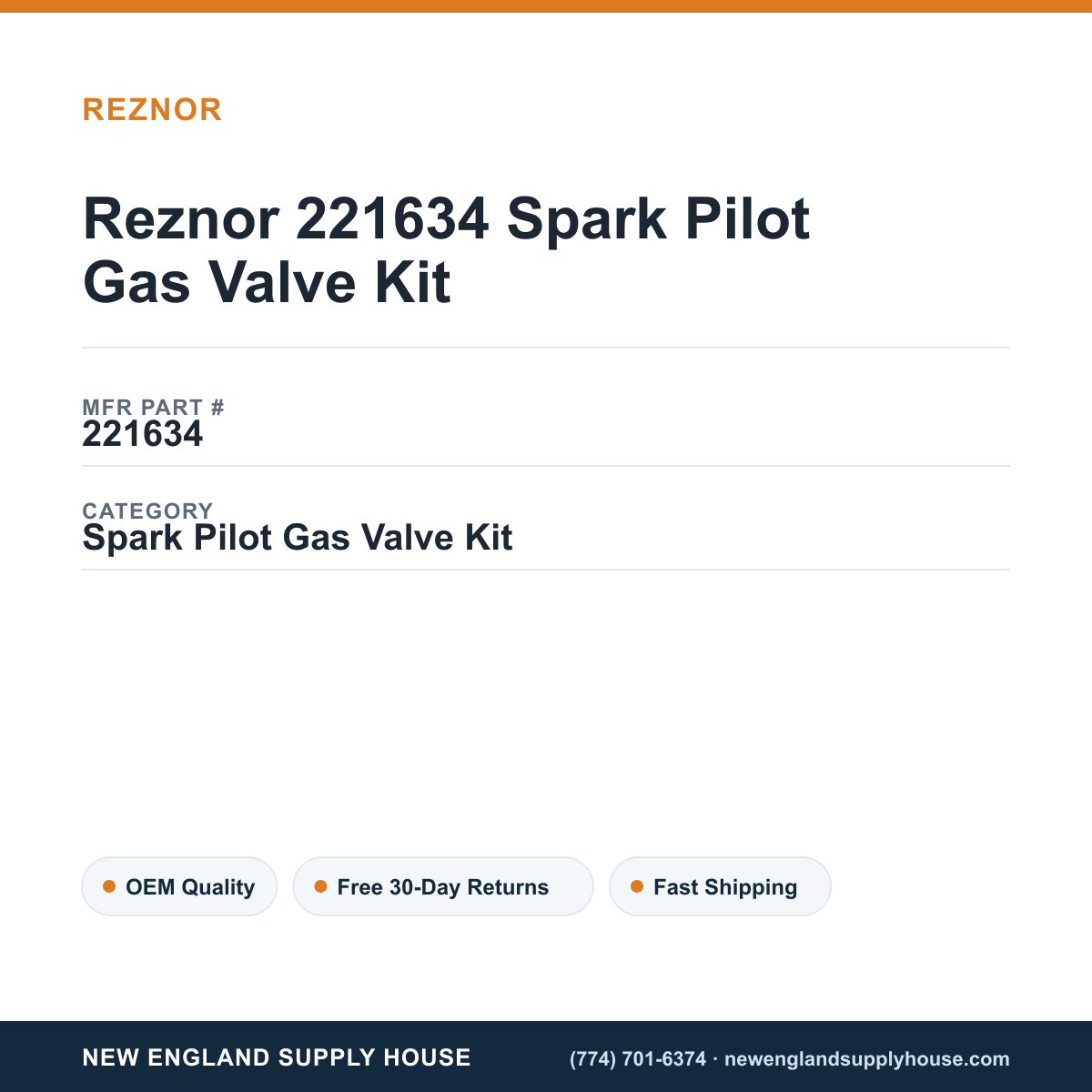 Reznor 221634 Spark Pilot Gas Valve Kit — New England Supply House spec card [NESH-SPEC-CARD-V2]