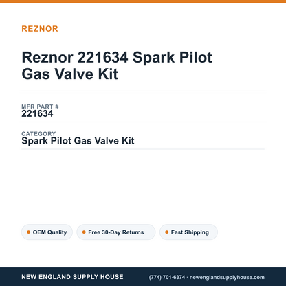 Reznor 221634 Spark Pilot Gas Valve Kit — New England Supply House spec card [NESH-SPEC-CARD-V2]