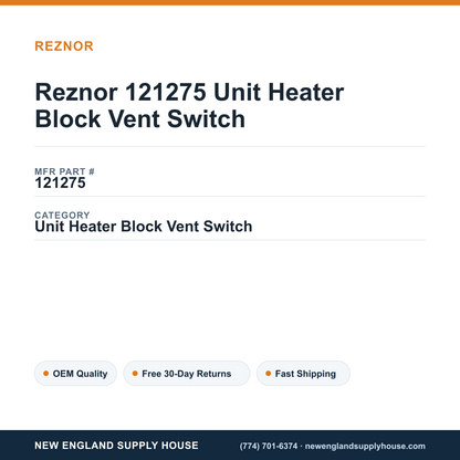 Reznor 121275 Unit Heater Block Vent Switch — New England Supply House spec card [NESH-SPEC-CARD-V2]