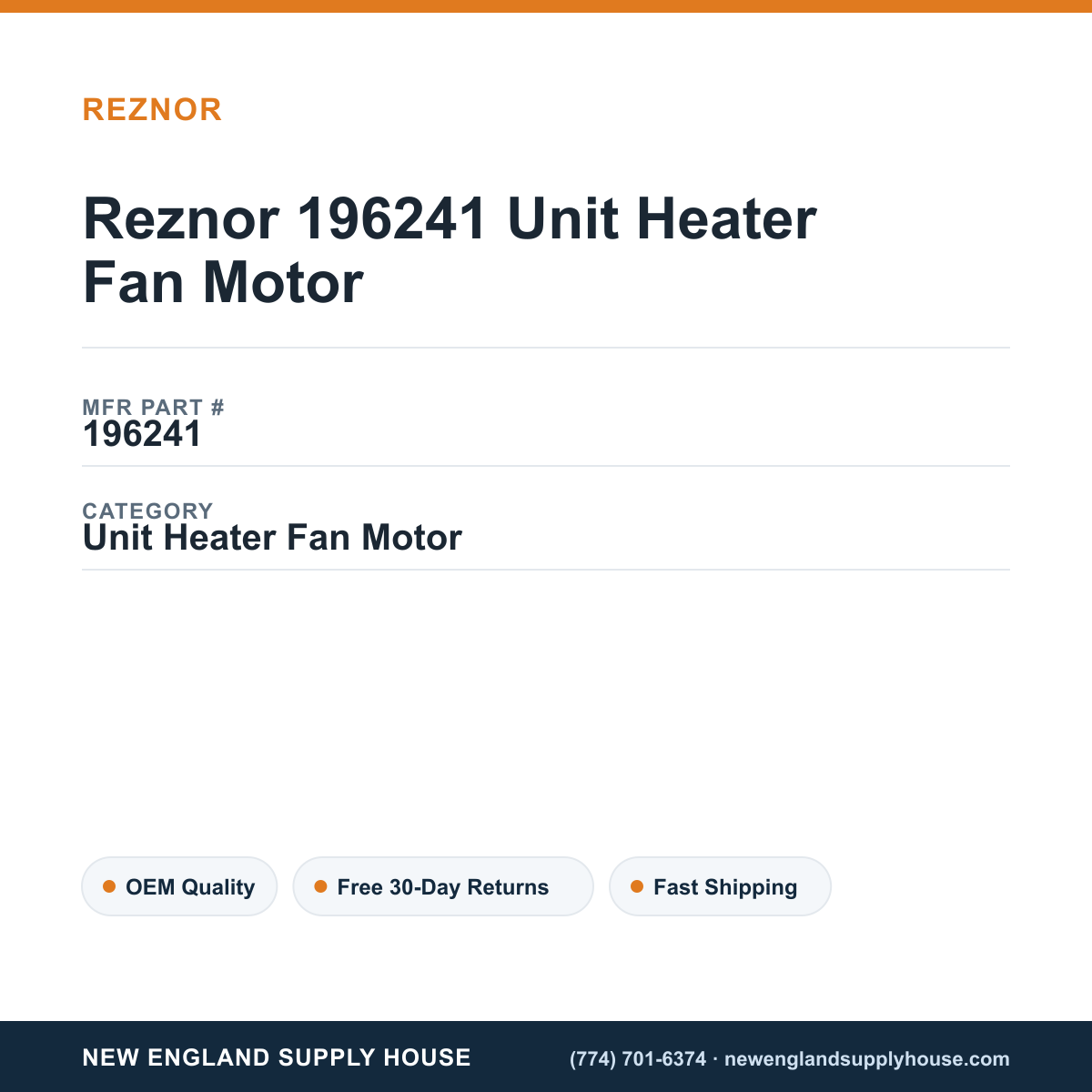 Reznor 196241 Unit Heater Fan Motor — New England Supply House spec card [NESH-SPEC-CARD-V2]