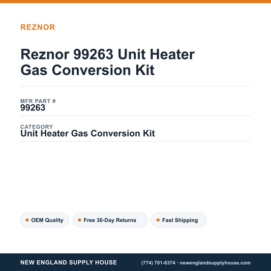 Reznor 99263 Unit Heater Gas Conversion Kit — New England Supply House spec card [NESH-SPEC-CARD-V2]