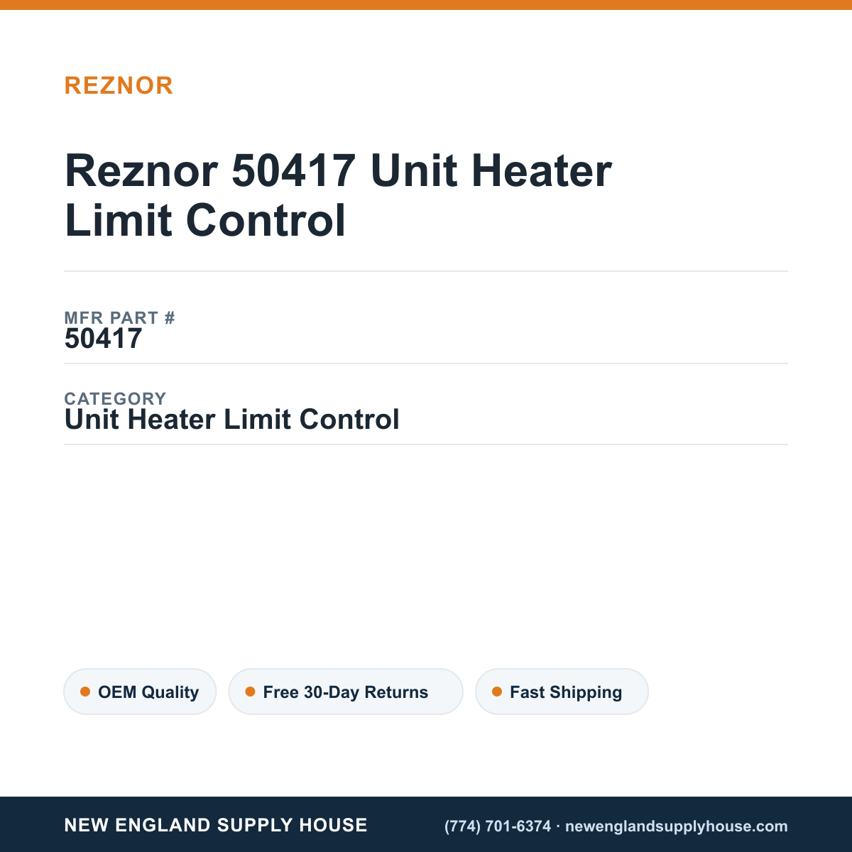 Reznor 50417 Unit Heater Limit Control — New England Supply House spec card [NESH-SPEC-CARD-V2]