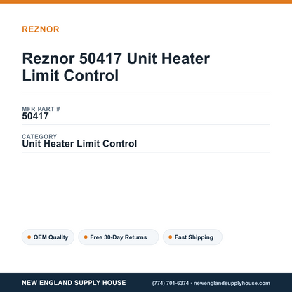 Reznor 50417 Unit Heater Limit Control — New England Supply House spec card [NESH-SPEC-CARD-V2]