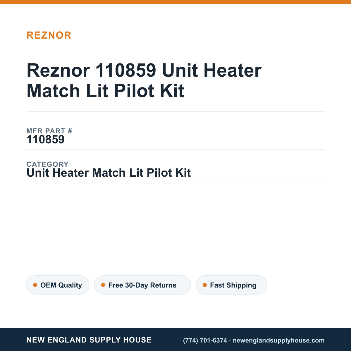 Reznor 110859 Unit Heater Match Lit Pilot Kit — New England Supply House spec card [NESH-SPEC-CARD-V2]
