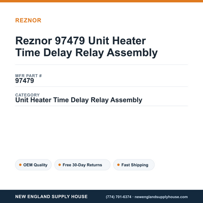 Reznor 97479 Unit Heater Time Delay Relay Assembly — New England Supply House spec card [NESH-SPEC-CARD-V2]