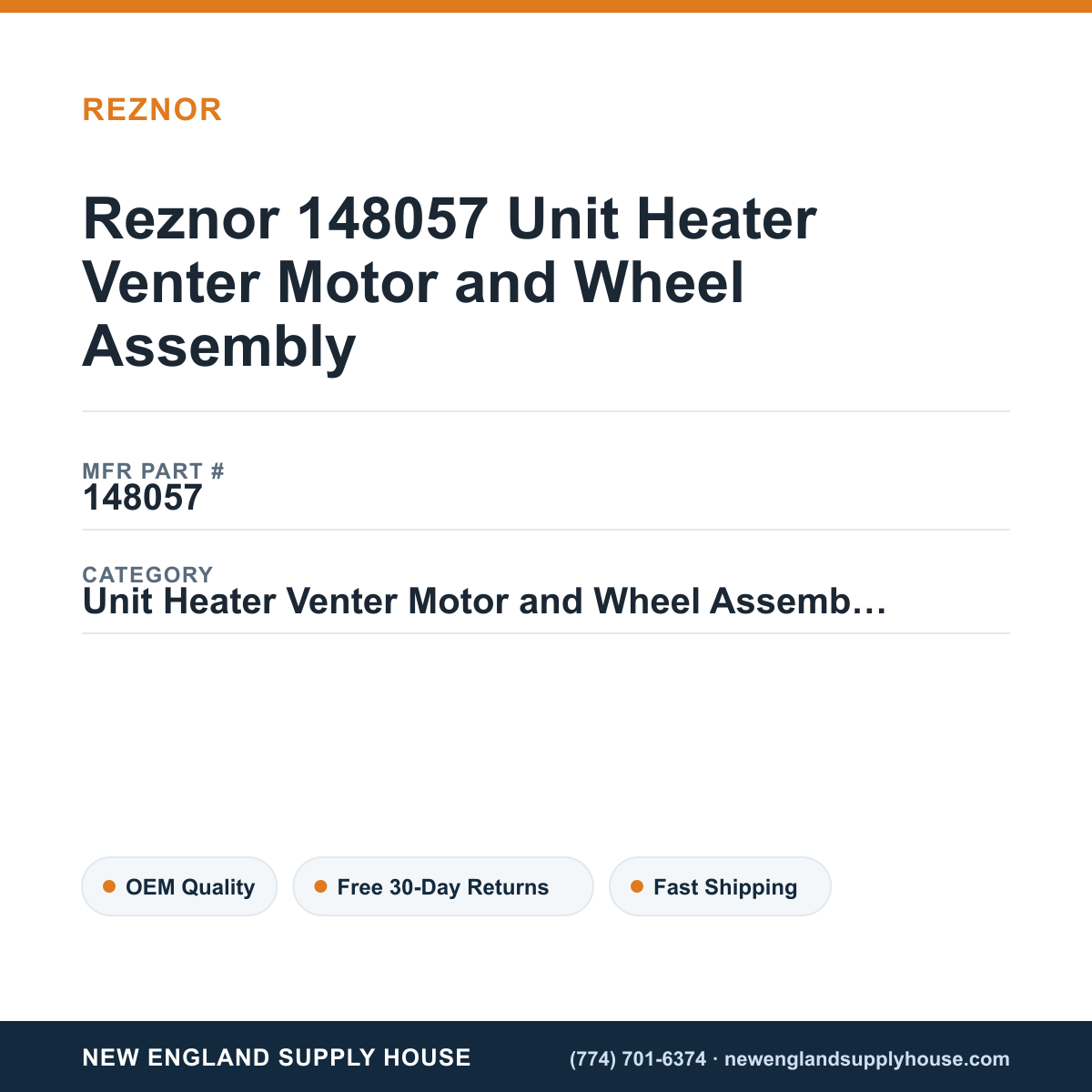 Reznor 148057 Unit Heater Venter Motor and Wheel Assembly — New England Supply House spec card [NESH-SPEC-CARD-V2]