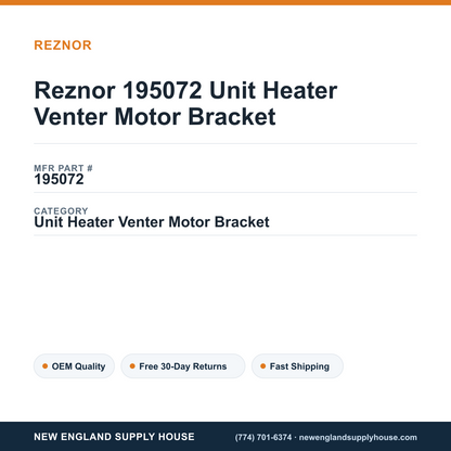 Reznor 195072 Unit Heater Venter Motor Bracket — New England Supply House spec card [NESH-SPEC-CARD-V2]