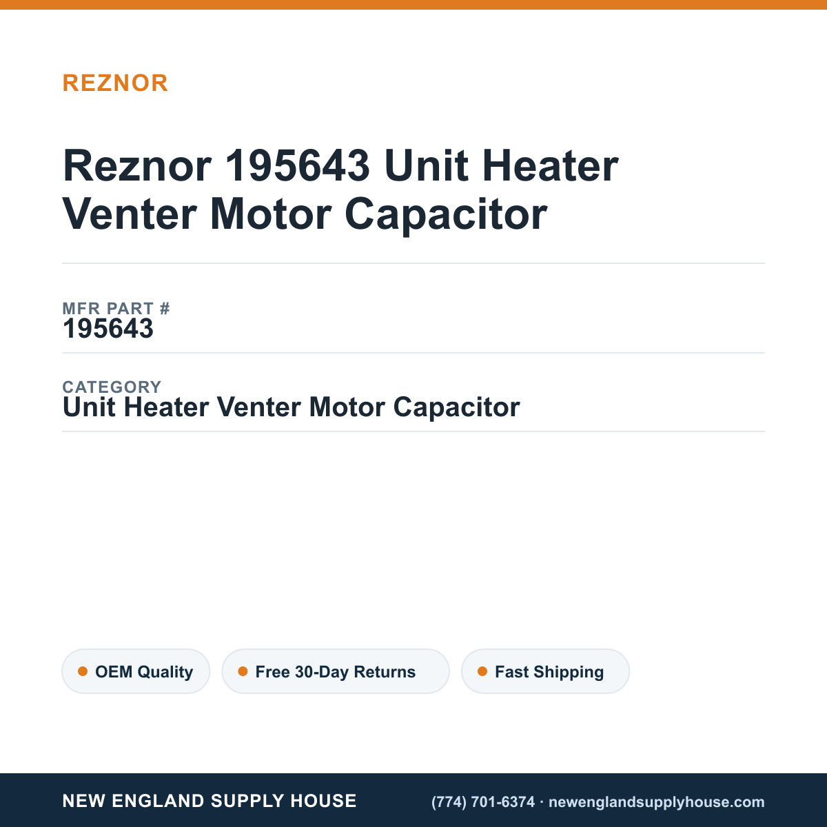 Reznor 195643 Unit Heater Venter Motor Capacitor — New England Supply House spec card [NESH-SPEC-CARD-V2]