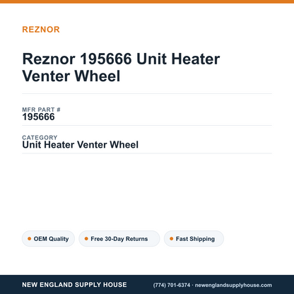 Reznor 195666 Unit Heater Venter Wheel — New England Supply House spec card [NESH-SPEC-CARD-V2]