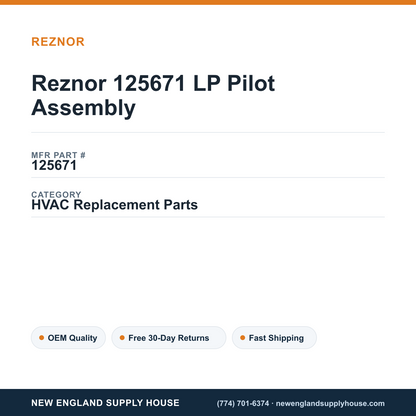 Reznor 125671 LP Pilot Assembly — New England Supply House spec card [NESH-SPEC-CARD-V2]