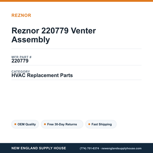 Reznor 220779 Venter Assembly — New England Supply House spec card [NESH-SPEC-CARD-V2]