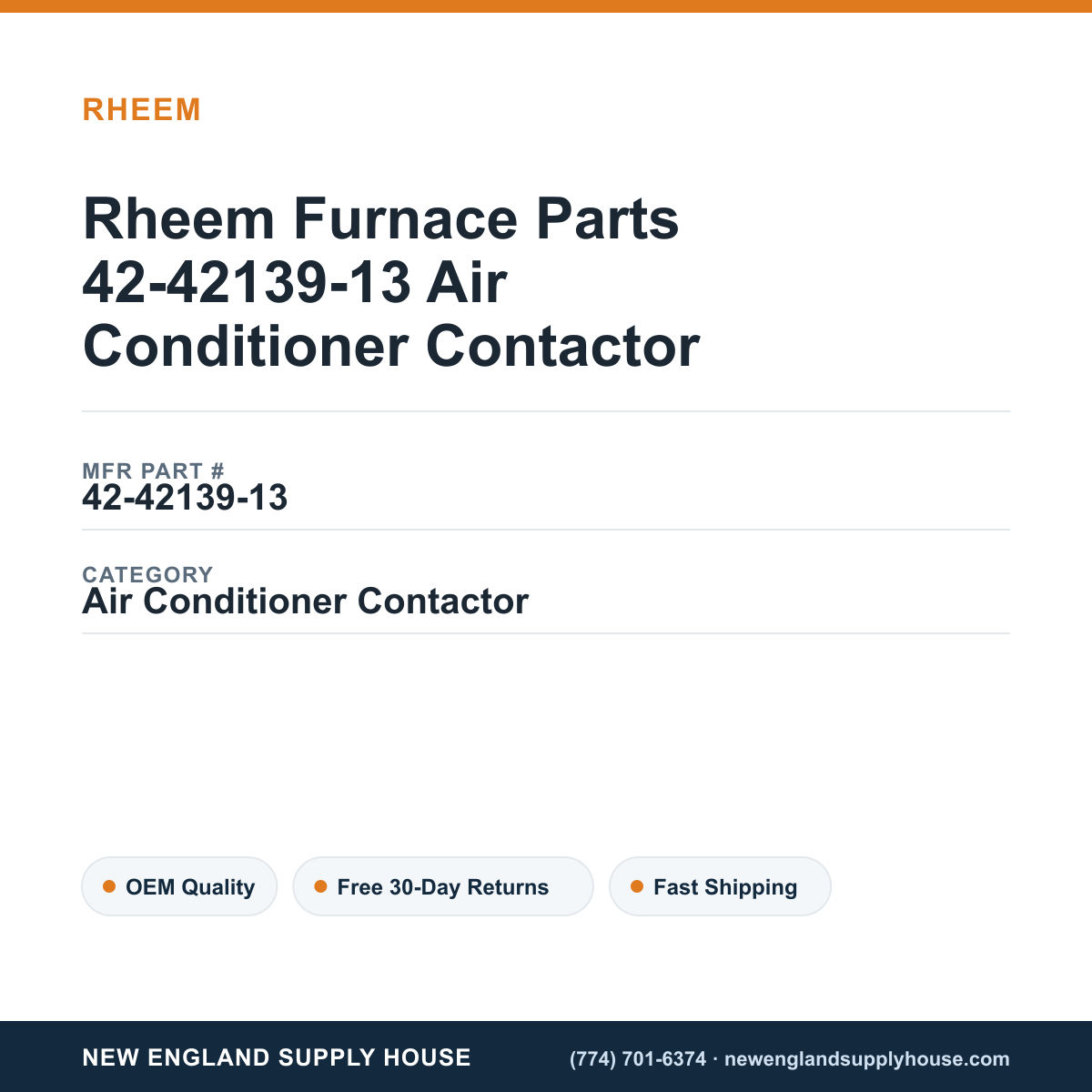 Rheem Furnace Parts 42-42139-13 Air Conditioner Contactor — New England Supply House spec card [NESH-SPEC-CARD-V2]