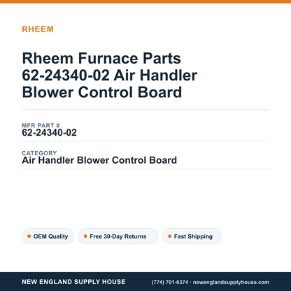Rheem Furnace Parts 62-24340-02 Air Handler Blower Control Board — New England Supply House spec card [NESH-SPEC-CARD-V2]