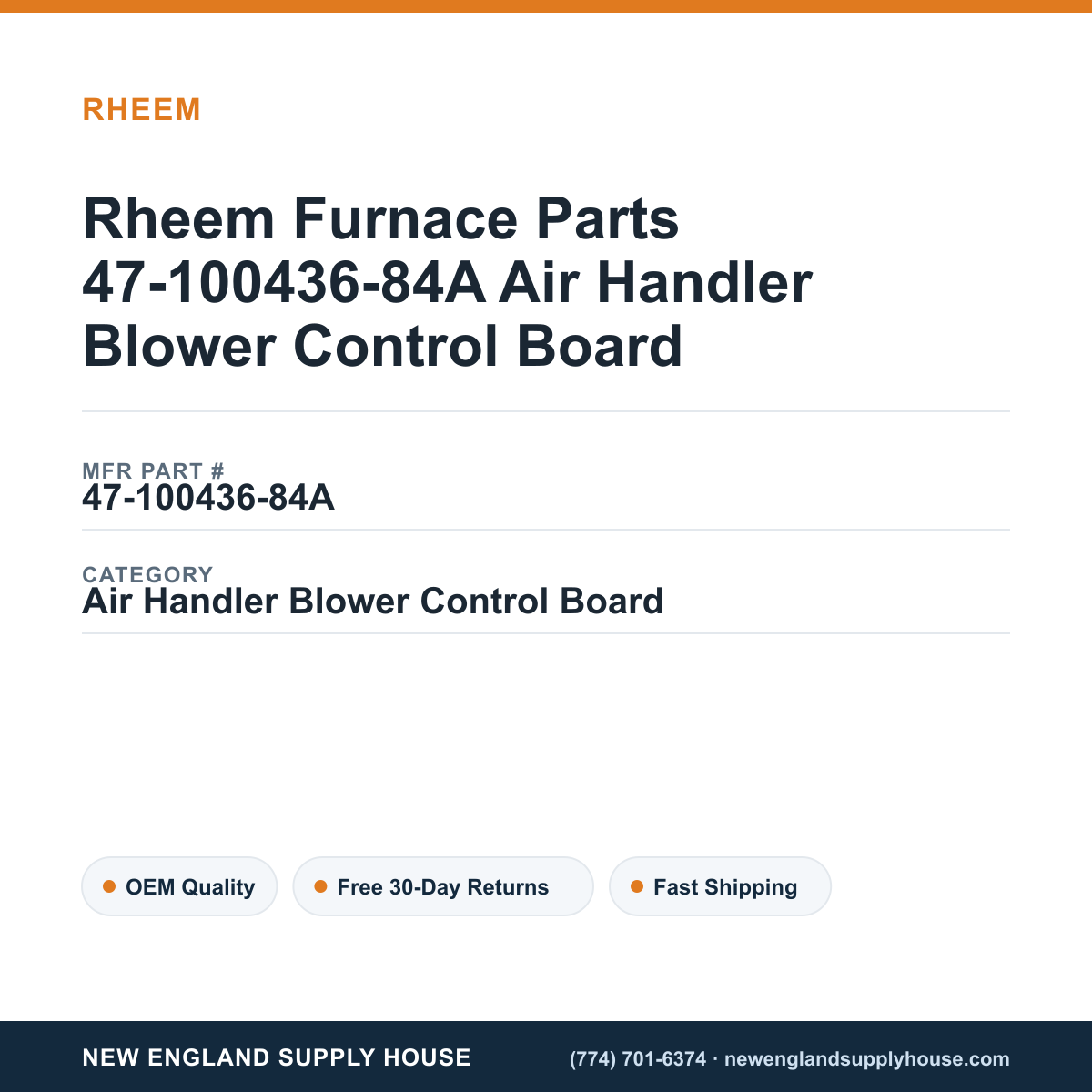 Rheem Furnace Parts 47-100436-84A Air Handler Blower Control Board — New England Supply House spec card [NESH-SPEC-CARD-V2]