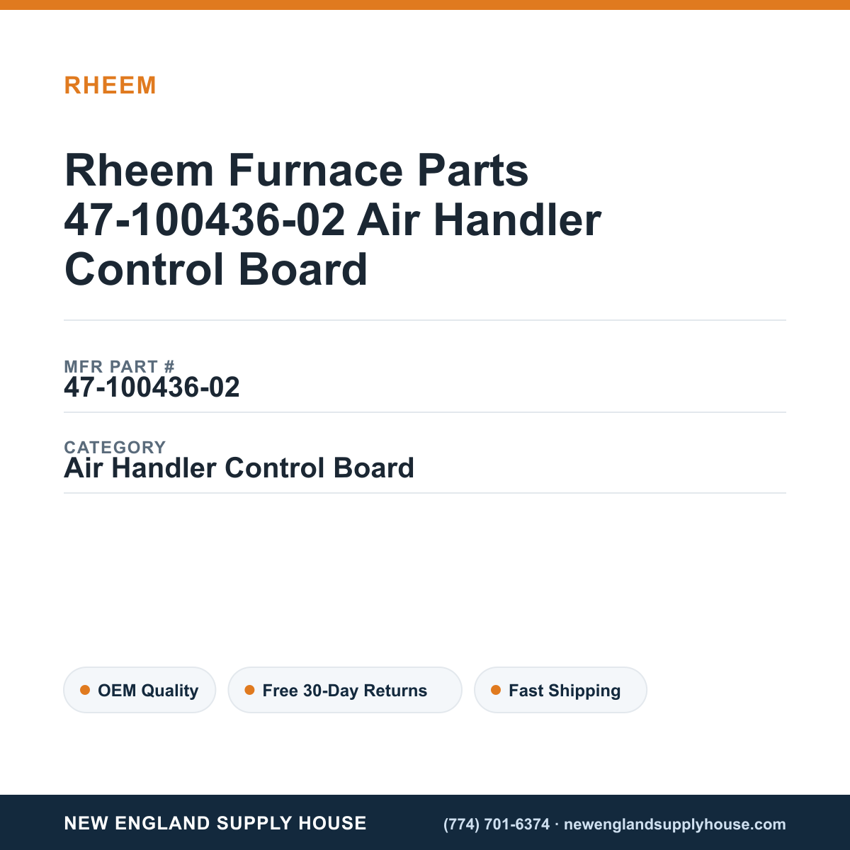 Rheem Furnace Parts 47-100436-02 Air Handler Control Board — New England Supply House spec card [NESH-SPEC-CARD-V2]