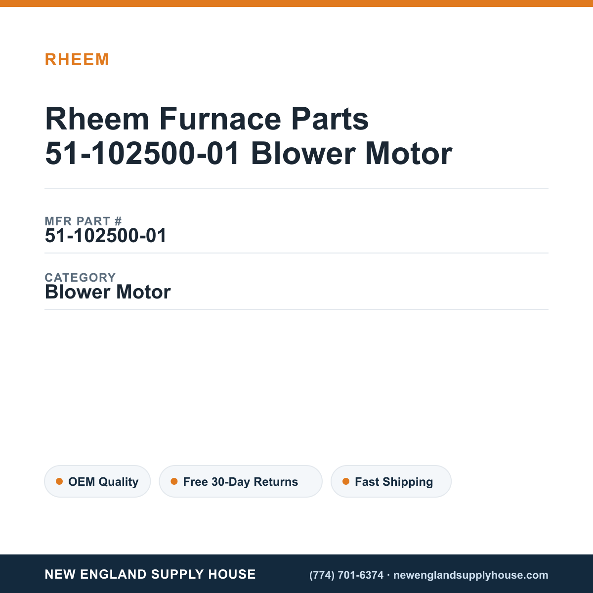 Rheem Furnace Parts 51-102500-01 Blower Motor — New England Supply House spec card [NESH-SPEC-CARD-V2]
