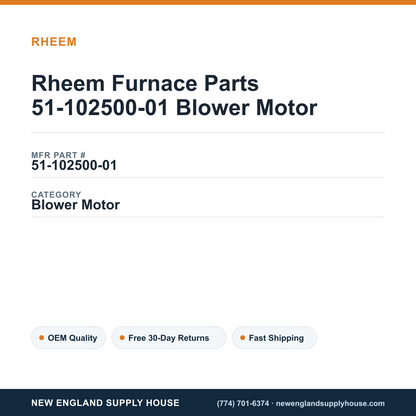 Rheem Furnace Parts 51-102500-01 Blower Motor — New England Supply House spec card [NESH-SPEC-CARD-V2]