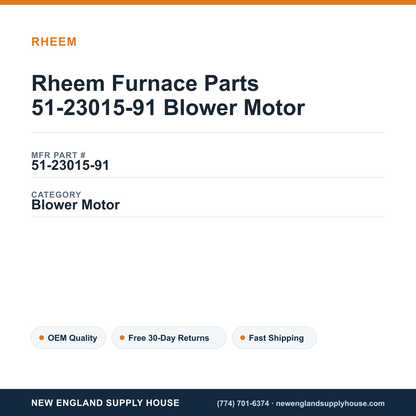 Rheem Furnace Parts 51-23015-91 Blower Motor — New England Supply House spec card [NESH-SPEC-CARD-V2]