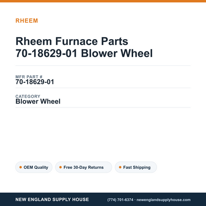 Rheem Furnace Parts 70-18629-01 Blower Wheel — New England Supply House spec card [NESH-SPEC-CARD-V2]