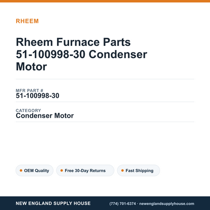 Rheem Furnace Parts 51-100998-30 Condenser Motor — New England Supply House spec card [NESH-SPEC-CARD-V2]
